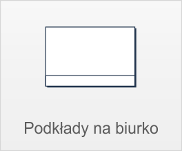 Podkady na biurko